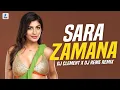 Download Lagu Sara Zamana (Remix) | DJ Clement X DJ Reme