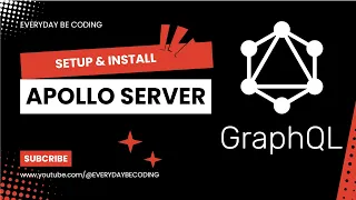 Install Apollo Server and Grap L -