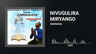 zambaleta nivugulira miryango