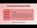 Animated Vertical Tabs Using HTML CSS JavaScript Switchable Tab Contents Tab Menu