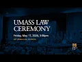 UMass Law Class of 2024 Ceremony