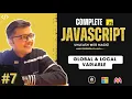 Lecture - 7 Global and Local Variables Unleash Web Magic Harsh Tripathi