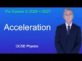 GCSE Physics Revision Acceleration