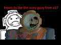 broooooooooo why you so late devlog 2