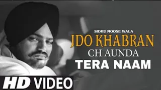 Download Jadon Khabran Ch Aunda Tera Naam Sidhu Moose Wala | Mein Thaan Mar Jani Aa Sidhu Moose Wala MP3