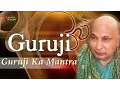 Download Lagu Guruji Sangat | Guruji Ka Mantra | Om Namah Shivaya Shivji Sada Sahay