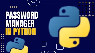 Create Your Own Password Manager in Python Complete Beginner Tutorial