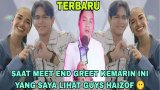 Download SAAT MEET END GREET KEMARIN INI YANG SAYA LIHAT GUYS HAIZOF 😶 MP3