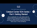 Catalyst Center SDA Series - Part I Getting Started