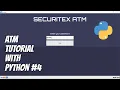 Python TKinter - ATM Machine Tutorial with Multiple Window Frames for Beginners