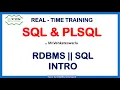 Session - 2 SQL and PLSQL Realtime training RDMS and SQL introduction