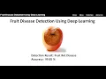 Fruit Disease Detection Using Deep Learning Fruit Disease Detection Using Python Project Code