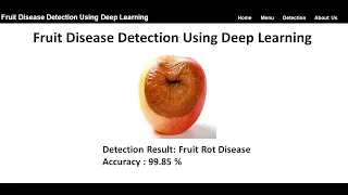 Fruit Disease Detection Using Deep Learning Fruit Disease Detection Using Python Project Code