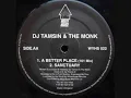 DJ Tamsin & The Monk - A Better Place.