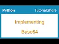 Implementing Base64 in python