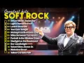 Download Lagu Best Soft Rock Songs Collection 🎶 Rod Stewart, Phil Collins, Elton John – Old Love Ballads 70s 80s