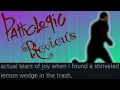 Pathologic Reviews