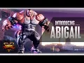 SFV: Character Introduction Series - Abigail