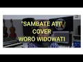 Download Lagu SAMBATE ATI COVER WORO WIDOWATI | LIRIK