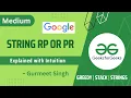 String rp or pr Medium Problem GFG Problem of the Day POTD 22 March