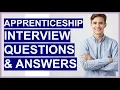APPRENTICESHIP Interview Questions And Answers How To PASS the Apprentice Interview