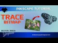 Using TRACE BITMAP In INKSCAPE 1 3