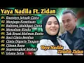 Download Lagu Zinidin Zidan Ft. Yaya Nadila Full Album Terbaru - Duet Paling Romantis - Menyentuh Hati