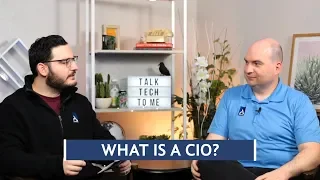 Download What is a CIO | Tech Talk MP3