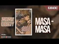 Lagu Masa Masa - January Christy || Karaoke (No Vocal)