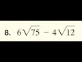 simplify 6 sqrt 75 - 4 sqrt 12