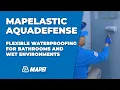 Download Lagu Mapei | Mapelastic AquaDefense | Flexible waterproofing for bathrooms and wet environments