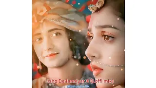 ishq de fanniyar x lofi mix new song 2025 viral song