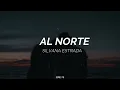 SILVANA ESTRADA -AL NORTE-(LETRA)