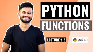 PYTHON Functions Lecture Python Tutorial for beginners