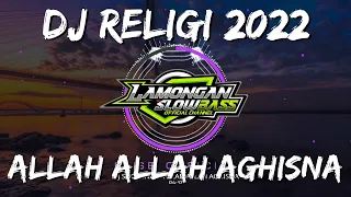 Download DJ SHOLAWAT ALLAH ALLAH AGHISNA SLOW FULL BASS MP3