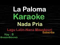 LA PALOMA-Lagu Latin-Nana Mouskouri|KARAOKE NADA PRIA@UcokkuYasir