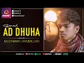Muzammil Hasballah - Ad-Dhuha