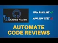 Automate Code Review with GitHub Actions