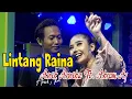 Lintang Raina - Anik Arnika Ft Akrom Aj -