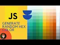 GENERATE RANDOM HEX COLOR WITH VANILLA JAVASCRIPT