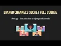 Django Socket Programming Full Course Django Channels From Scratch Socket For Beginners AIOC