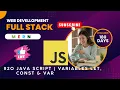 Full Stack Development Complete Course in Hindi JAVA SCRIPT VARIABLES