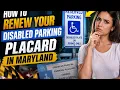 How to renew your disabled parking placard in Maryland
