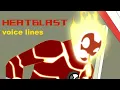 Lagu Ben 10 All Heatblast Voice Lines / Quotes by Steve Blum (Classic Season 1-4)