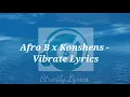 Afro B x Konshens - Vibrate Lyrics