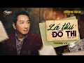 Download Lagu Trường Vũ - Lá Thư Đô Thị (Tuấn Lê)