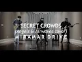 Lagu Secret Crowds - Miramar Drive (Angels and Airwaves cover)