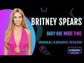 Download Lagu Britney Spears - Baby One More Time  [with backing vocals]- Karaoke/Lyrics