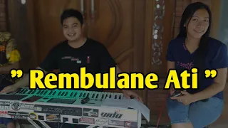 Download Rembulane Ati - Loro Ati official | Cover kroncong Terbaru 2021 MP3