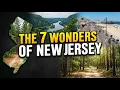 The 7 Wonders of New Jersey